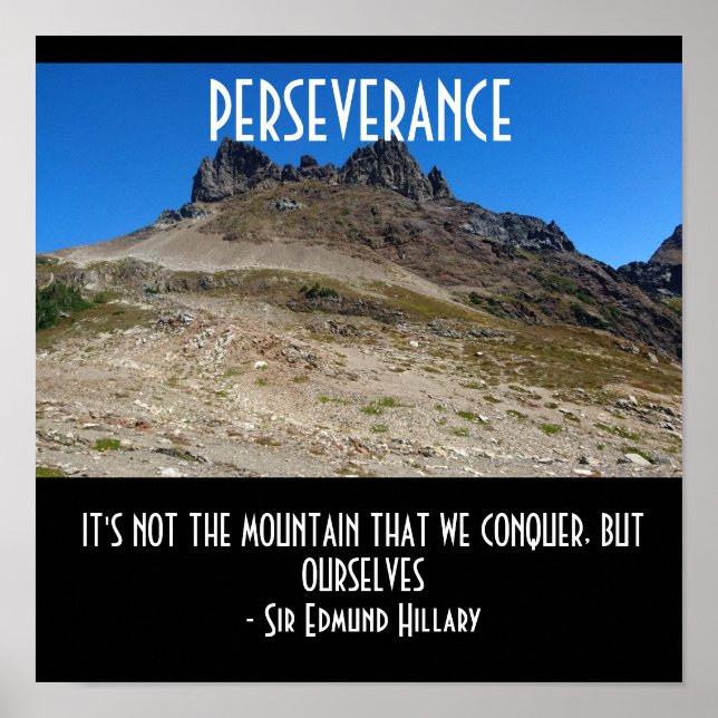 Perseverance Mountain Climbing Motivational Quote Poster (Front)