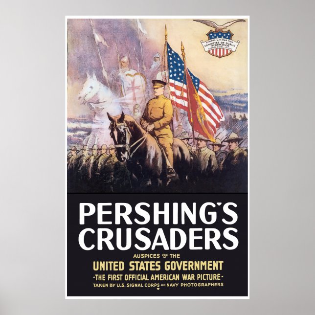 Pershing's Crusaders -- Border Poster (Front)