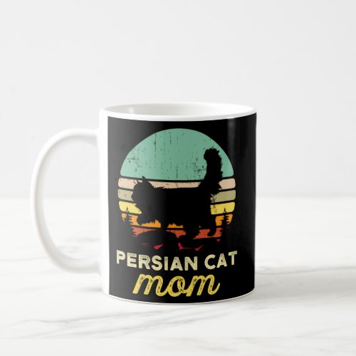 Persian Cat Mom Pet Owner Persian Cat Coffee Mug