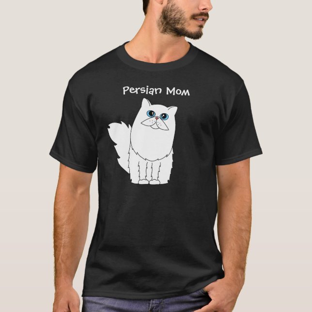 Persian Cat Mom T-Shirt (Front)