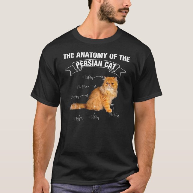 Persian Cat Persian Cats Anatomy T-Shirt (Front)