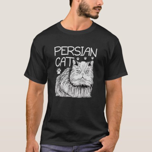 Persian Cats Cat Owner Persian Longhair T_Shirt