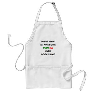 persian mom, awesome adult apron