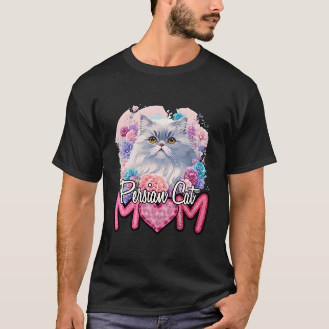 Persian Mom Persian Cat Cat Mama T-Shirt (Front)