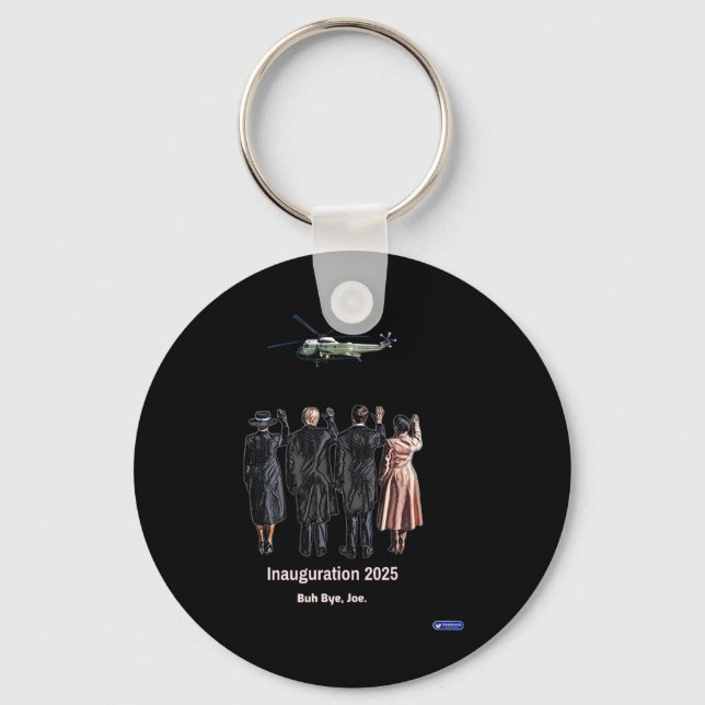 Persident Trump Inauguration 2025 Buh Bye, Joe.  Keychain (Front)