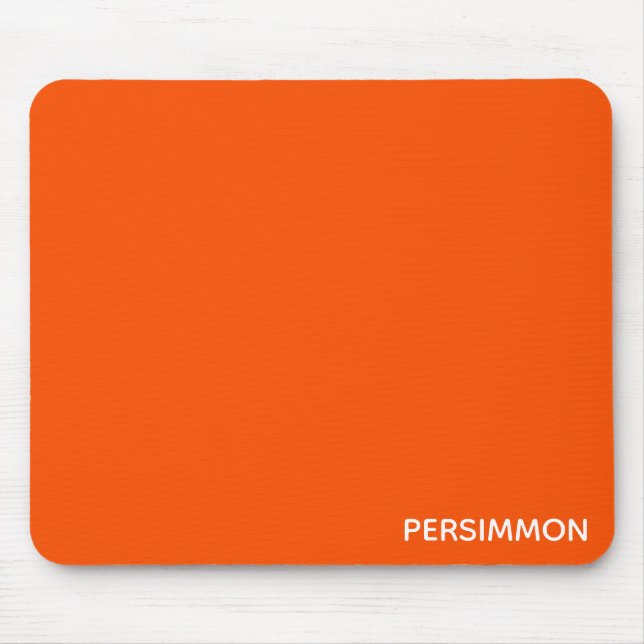 Persimmon red colour name mouse pad (Front)