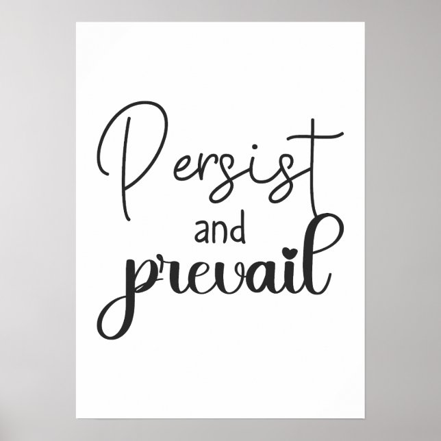 Persist and Prevail - Success Hustle Motivation Poster (Front)