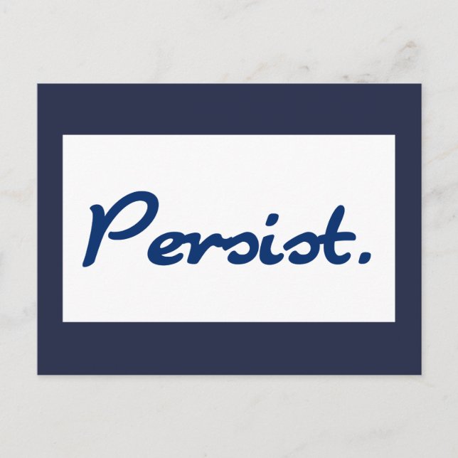 Persist Blue Encouragement Postcard (Front)