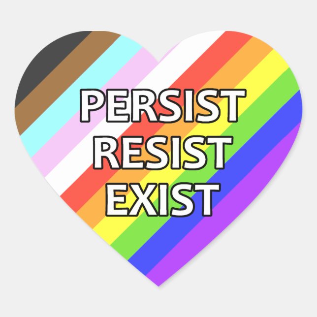 Persist/Resist/Exist Heart Sticker Sheet (Front)