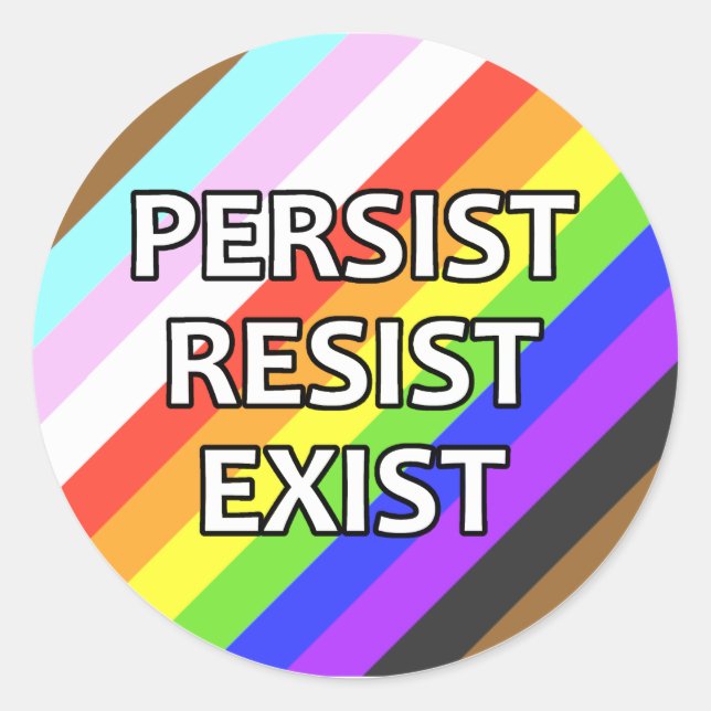 Persist/Resist/Exist Round Sticker Sheet (Front)