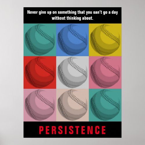 Persistence Baseball Inspirational Motivational Poster
