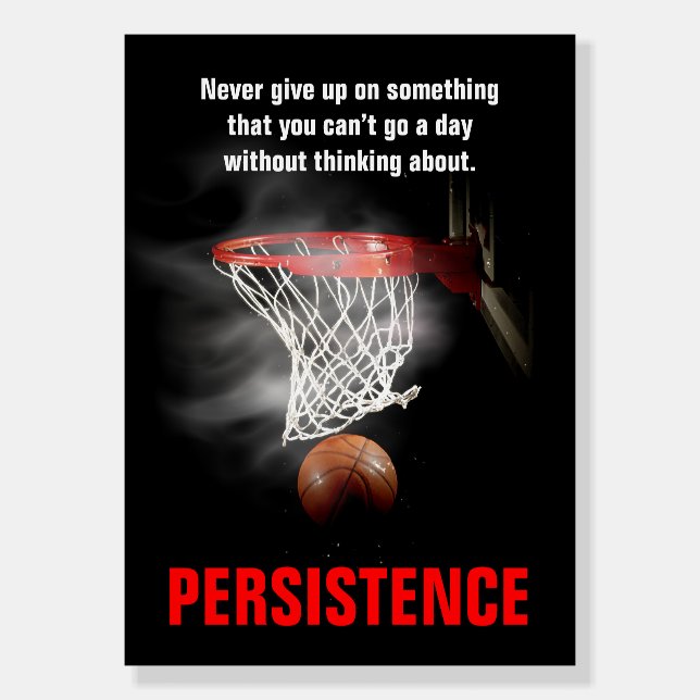Persistence Basketball Inspirational Motivational Foam Board (Front)