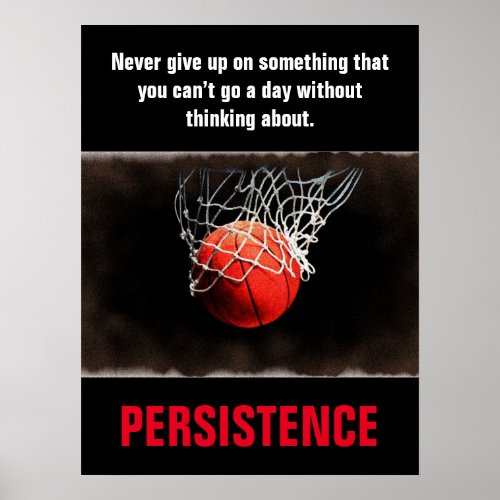 Persistence Basketball Inspirational Motivational Poster