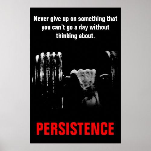 Persistence Bodybuilding Training Work Hard Poster