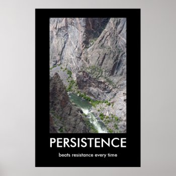 Persistence Demotivational Poster by bluerabbit at Zazzle