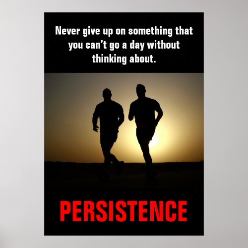 Persistence Running Fitness Training Motivational Poster