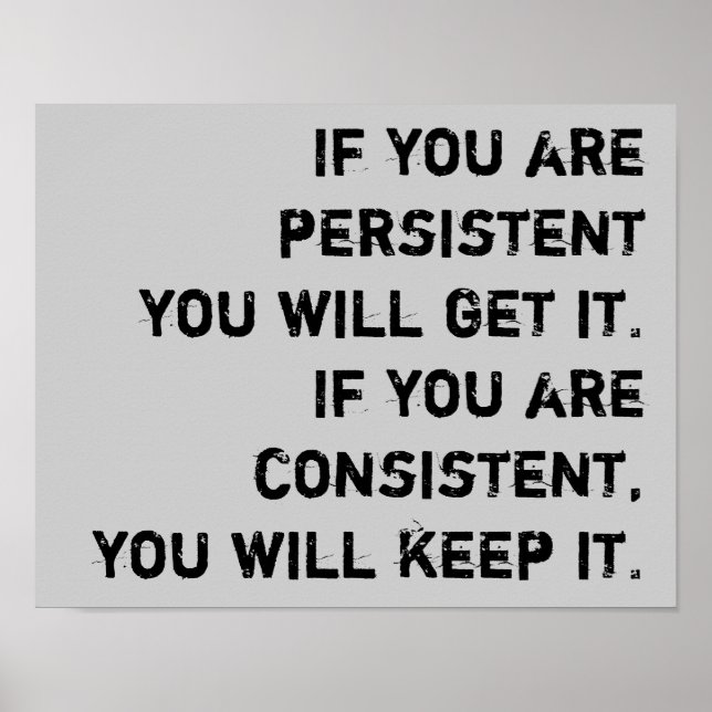 persistent and consistent poster (Front)