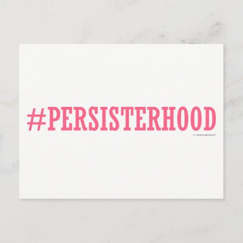 Persisterhood Postcard