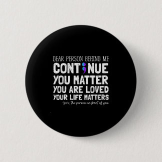 Person Behind Me Suicide Prevention &amp; Depressi Button