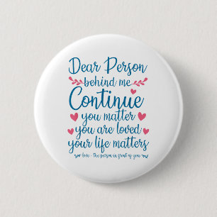 Person Behind Me Suicide Prevention & Depressi Button