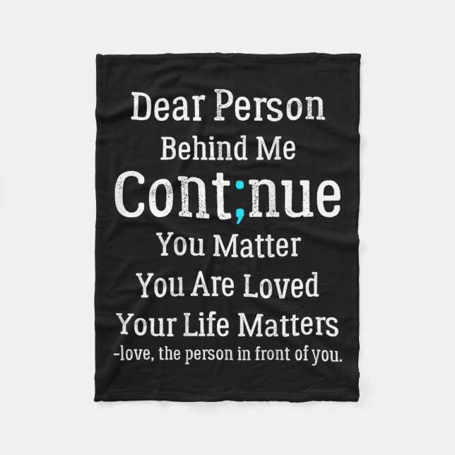 Person Behind Me Suicide Prevention And Depression Fleece Blanket (Front)
