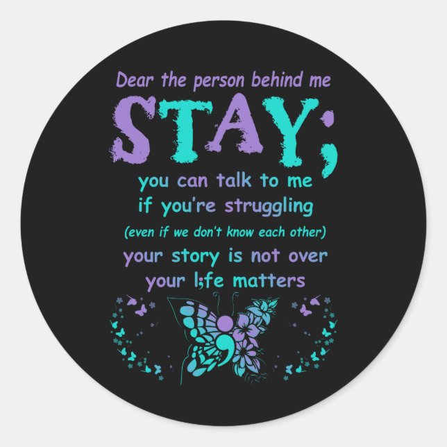 Person Behind Suicide Prevention Depression Awaren Classic Round Sticker (Front)