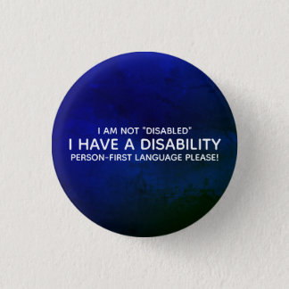 Person First Disability Button
