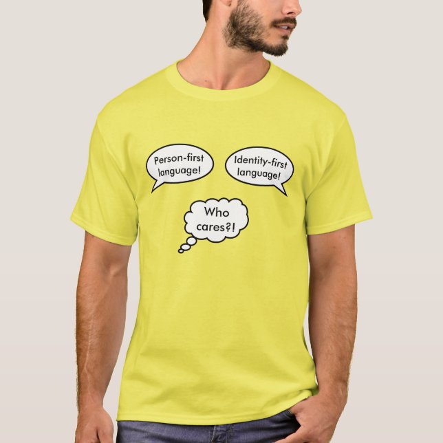 Person Identity Speech Bubbles T-Shirt (Front)
