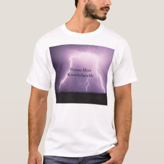 Person Most Knowledgeable - Lightening Strike T-Shirt