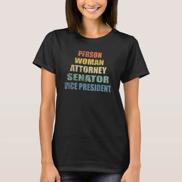 Person Woman Attorney Senator Vice President T-Shirt | Zazzle