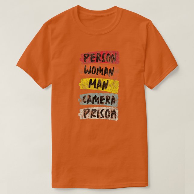 Person Woman Man Camera Prison  - 14  T-Shirt (Design Front)