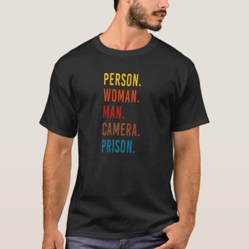 Person Woman Man Camera Prison Vintage Retro T_Shirt