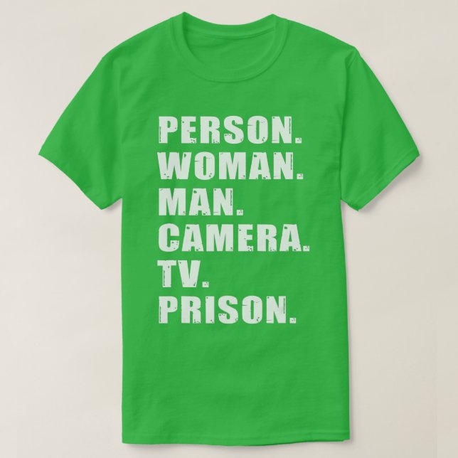 Person Woman Man Camera TV Prison  - 2  T-Shirt (Design Front)