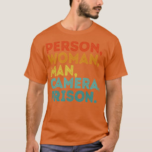 Person Woman Man Camera Tv Prison Retro T-Shirt