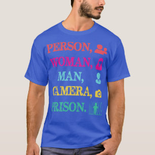 Person Woman Man Camera TV Prison T-Shirt