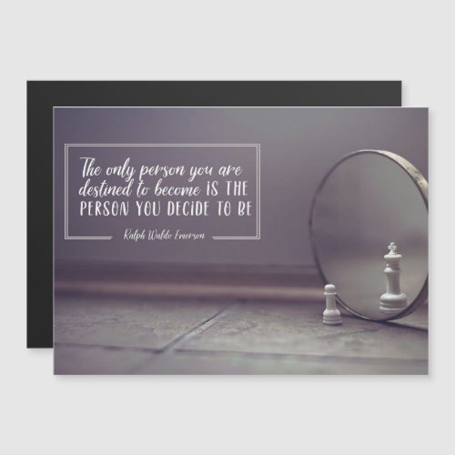 Person You Are Destined To Become Magnetic Card