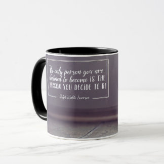 Person You Are Destined To Become Mug