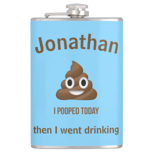 PersonaIized I Pooped Today Poo Emoji on Blue Flask