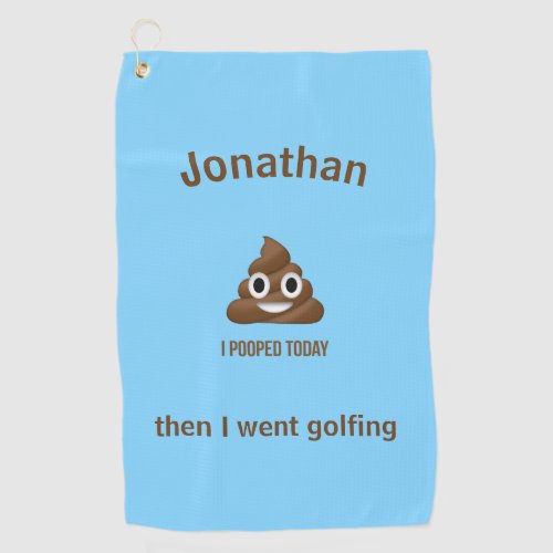 PersonaIized I Pooped Today Poo Emoji on Blue  Golf Towel