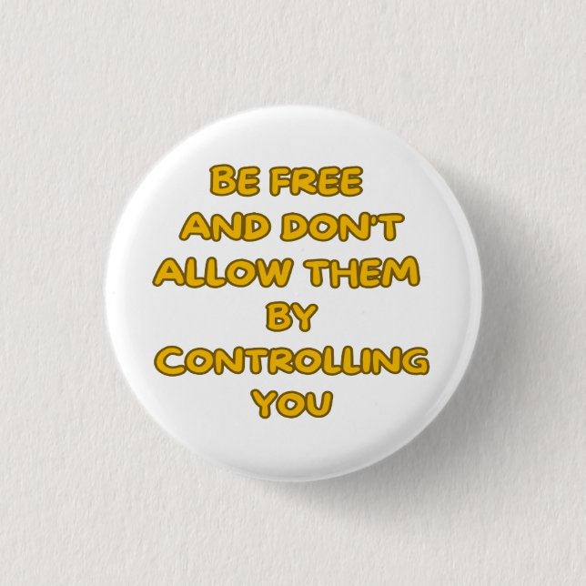 Personal Autonomy Button (Front)