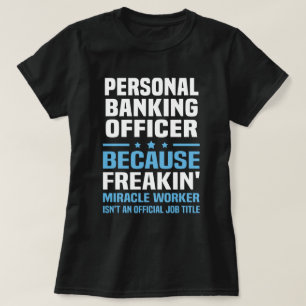 Personal Banking Officer T-Shirt