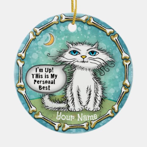 Personal Best Scraggles Cat custom name Ceramic Ornament