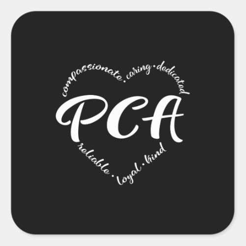 Personal care attendant  pca home care square sticker