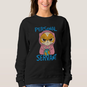 Personal Cat Servant Premium Sweatshirt