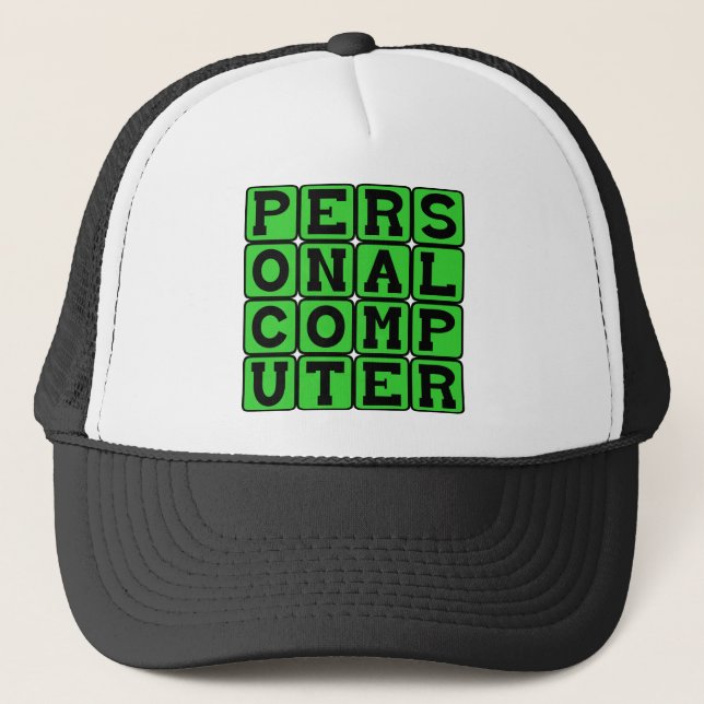 Personal Computer, Computing Device Trucker Hat (Front)