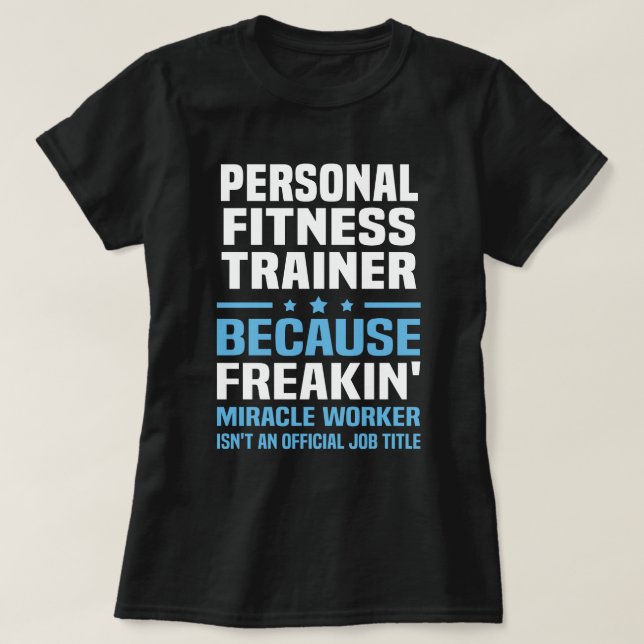 Personal Fitness Trainer T-Shirt (Design Front)
