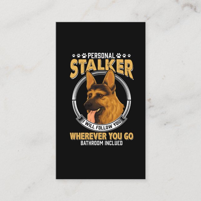 Personal German Shepherd Stalker Dog Business Card (Front)