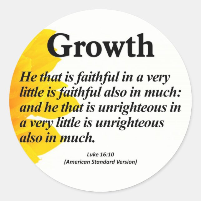 Personal Growth Luke 16:10 Classic Round Sticker (Front)