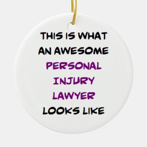 personal injury lawyer awesome ceramic ornament