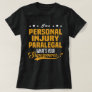 Personal Injury Paralegal T-Shirt